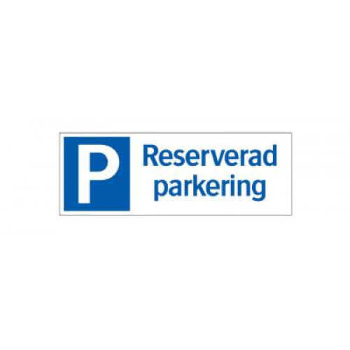 SYSTEMTE Parkeringsskylt 35-7224, 35-7223 Reserverad parkering