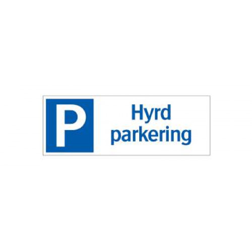 SYSTEMTE Parkeringsskylt Hyrd parkering